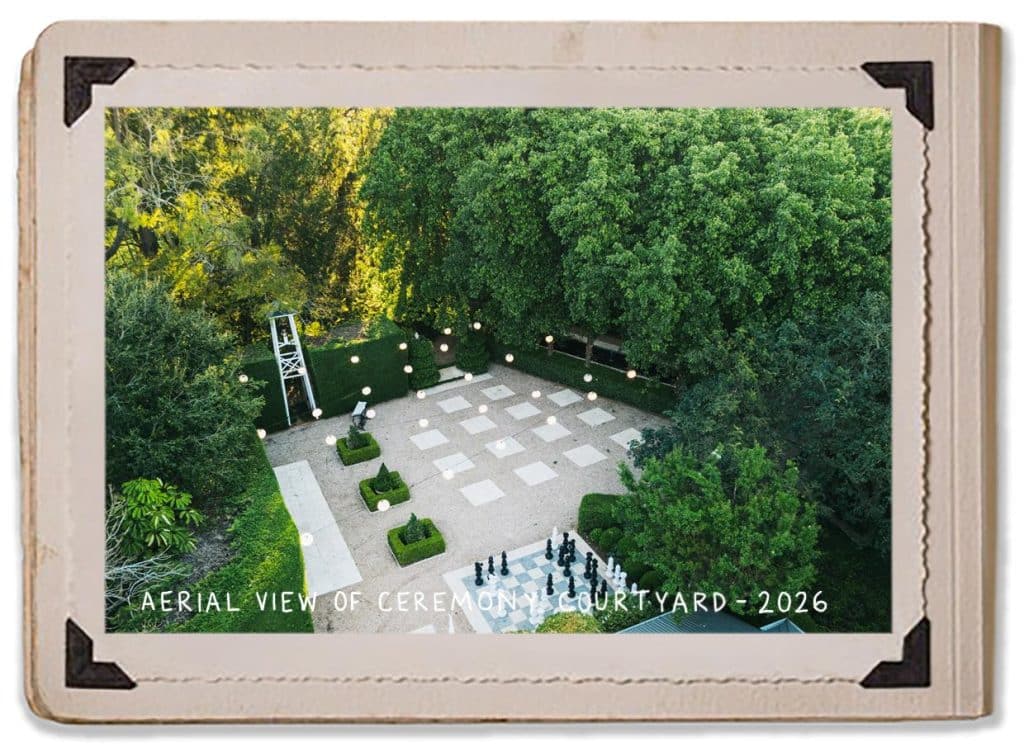 Aerial View Ceremony Courtyard 2026 Chess Set Beautiful Garden Sophisticated Gardens Jaspers Berry Wedding Bell Lanterns History Album
